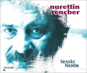 Nurettin Rençber Sanatçı/Müzisyen